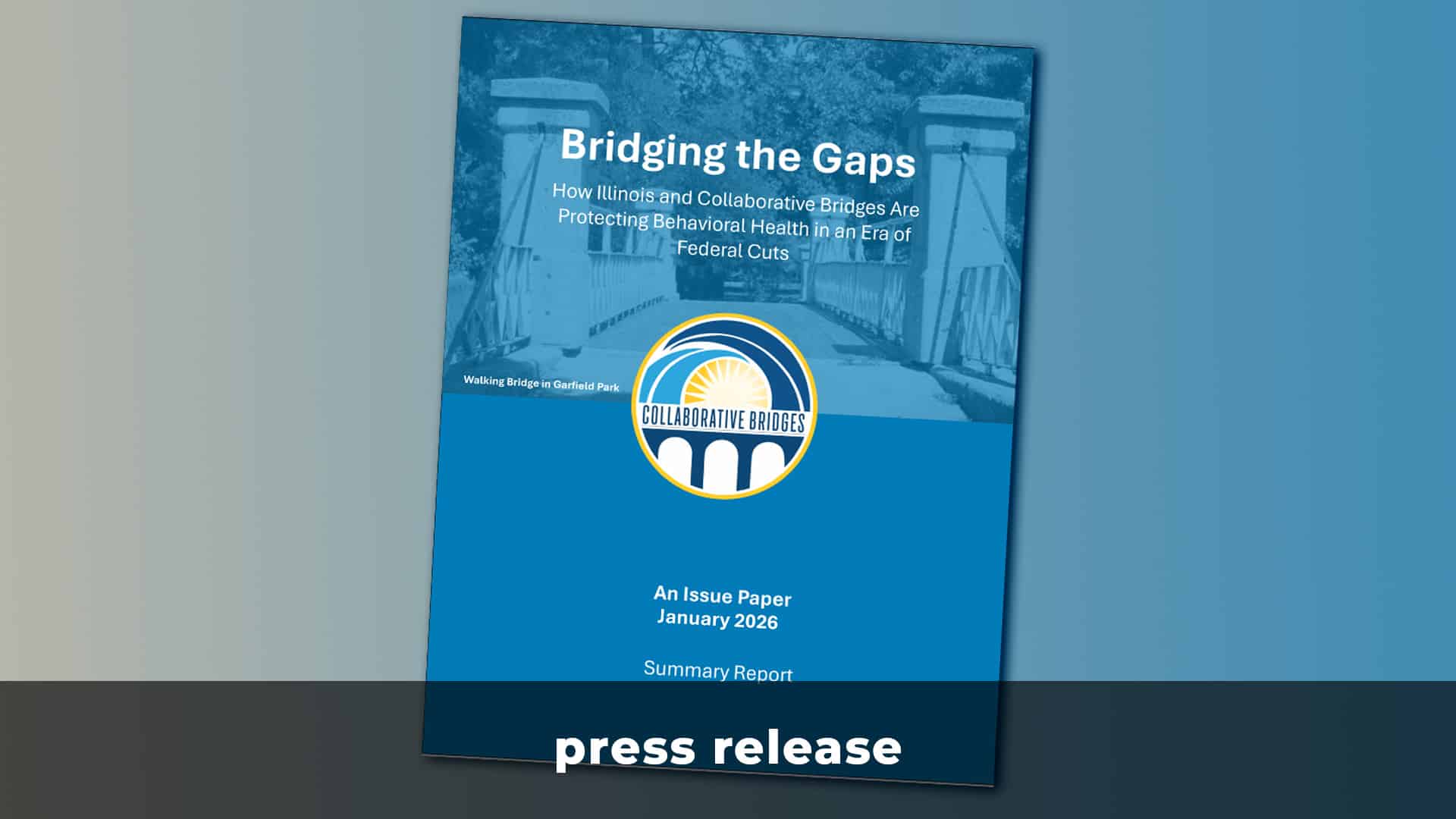 December 2026 Collaborative Bridges Press Release - IL Protecting Behavioral Health